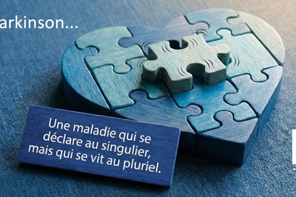 Parkinson Maladie se déclaré au singulier mais se vit au pluriel
